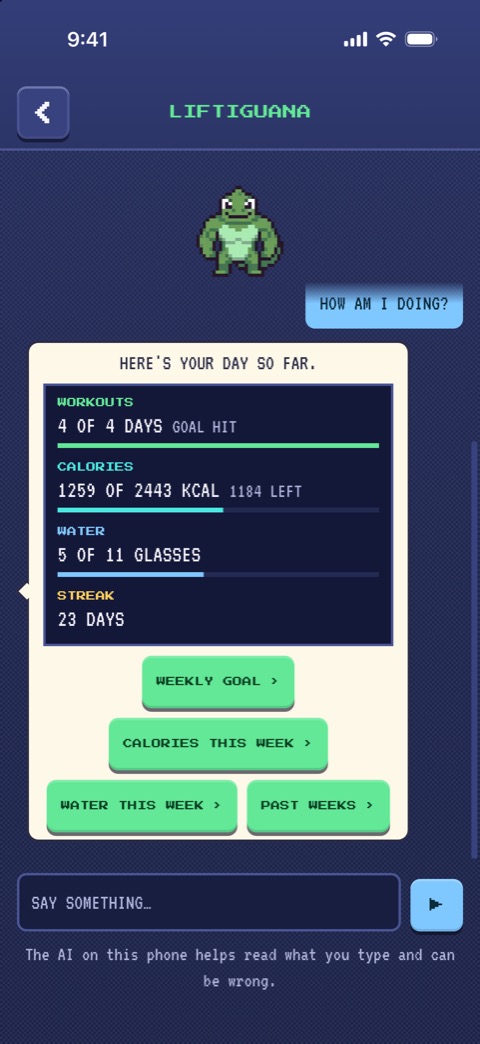 Asked HOW AM I DOING?, the pet answers with the day so far: the week's 4 of 4 workouts, 1259 of 2443 calories, 5 of 11 glasses of water and a 23-day streak.